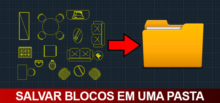 salvar-blocos-em-uma-pasta