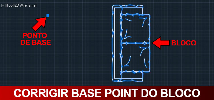 100 DICAS DE AUTOCAD!!! 73 corrigir-base-point