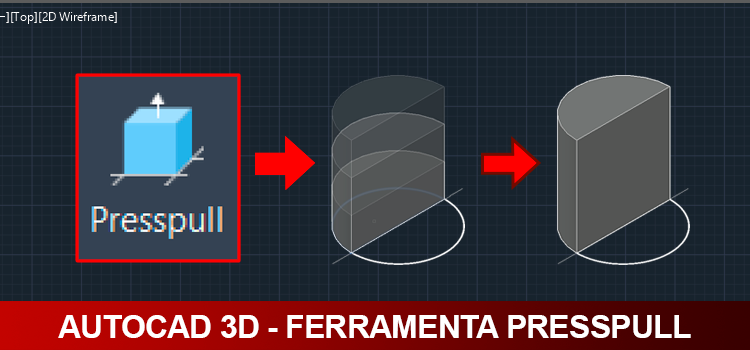 AutoCAD 3D - Criando sólidos (Presspull) 1 ferramenta-presspull