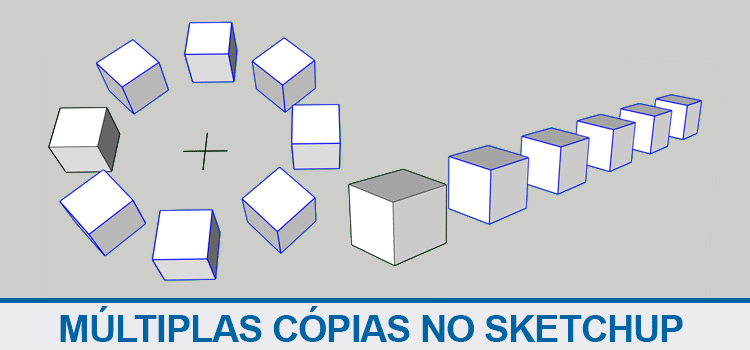 Criar múltiplas cópias no Sketchup