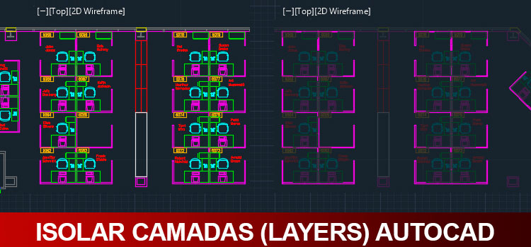 Isolar camadas (Layers) no AutoCAD