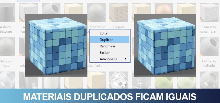 Materiais duplicados ficam iguais