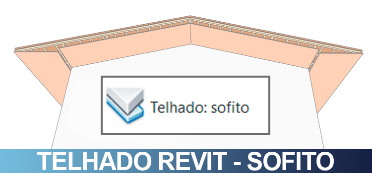 Telhado com sofito no Revit