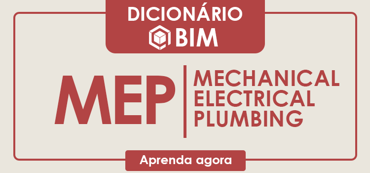 MEP – Mechanical Electrical Plumbing
