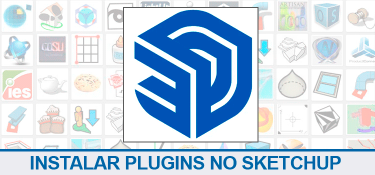 Como instalar plugins no sketchup